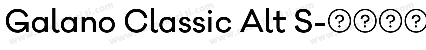 Galano Classic Alt S字体转换